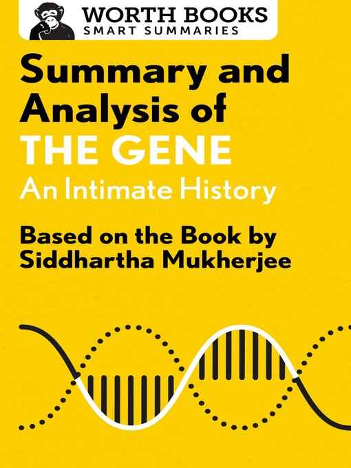 Title details for Summary and Analysis of the Gene by Worth Books - Available